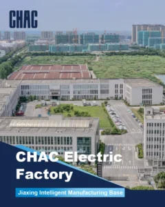 CHAC Electric's Jiaxing smart manufacturing base delivers end-to-end OEM/ODM solutions for low-voltage electrical products, combining precision engineering with scalable production capabilities for global brands.