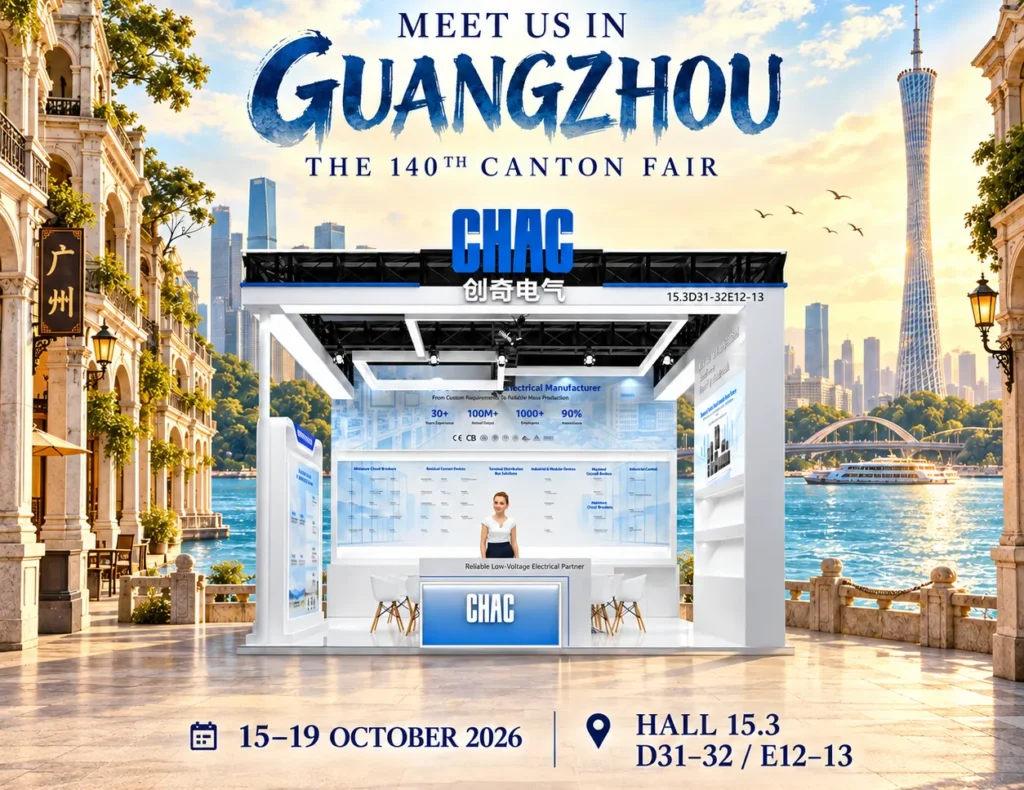 The 140th Canton Fair Exhibition Preview | CHAC Electric