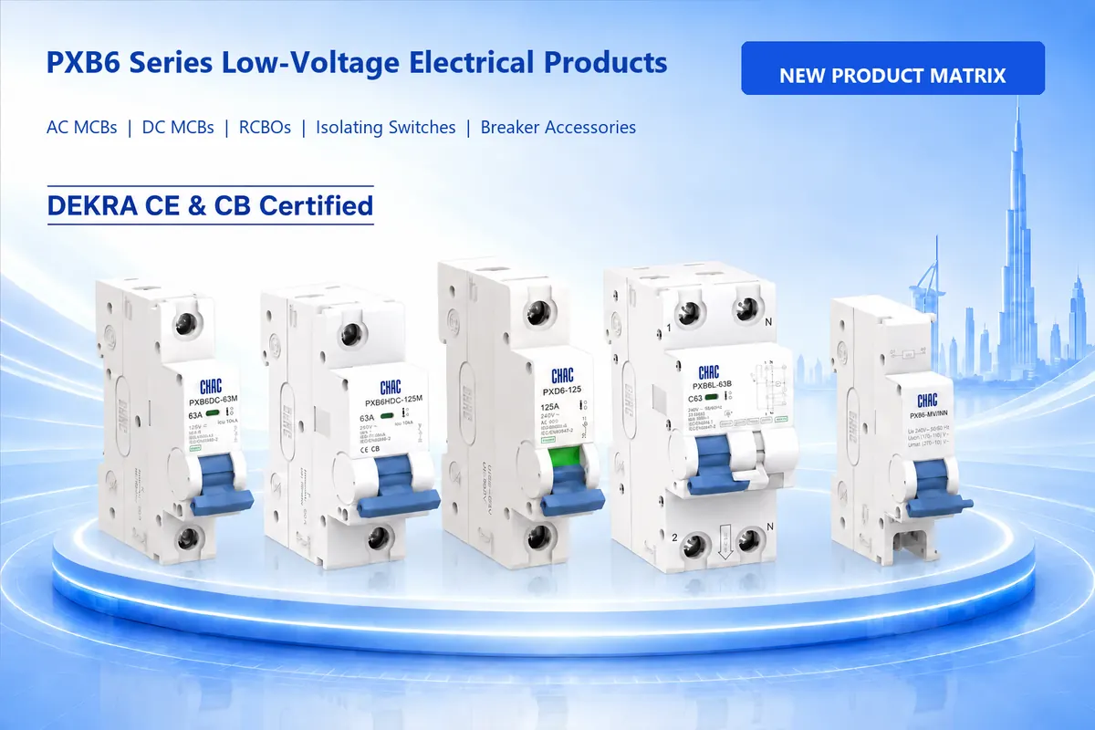 CHAC PXB6 series low-voltage electrical products including AC MCBs, DC MCBs and RCBOs